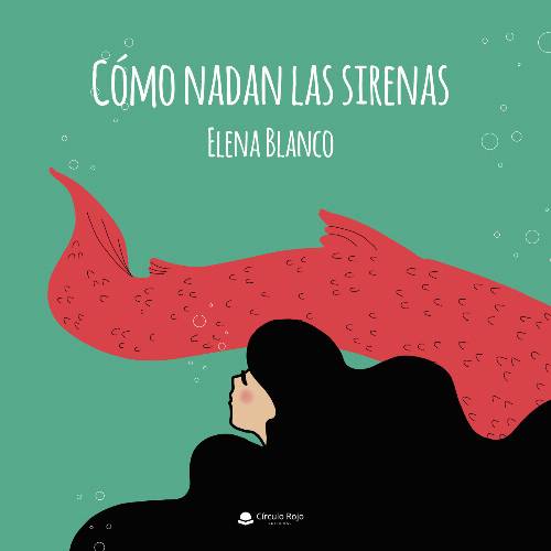 Cómo nadan las sirenas