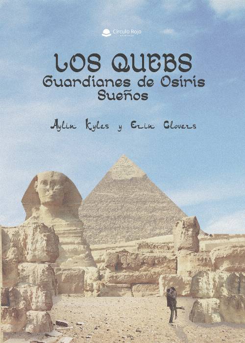 Los Quebs guardianes de osiris, sueños