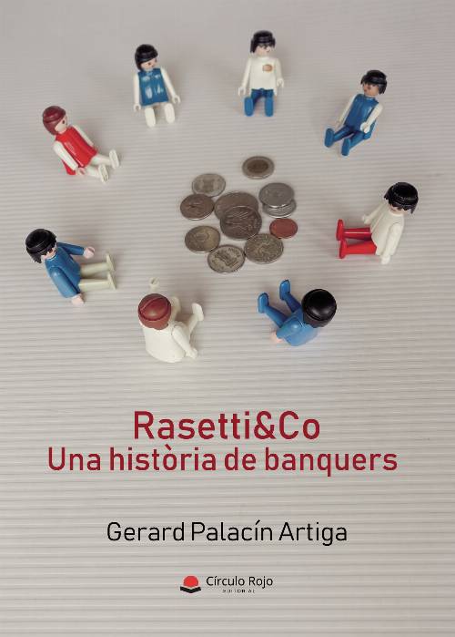 Rasettiamp;Co. Una història de banquers