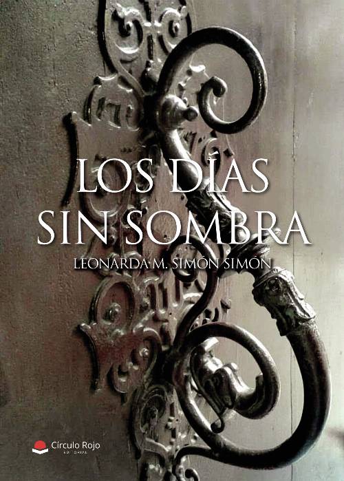 Los Días Sin Sombra