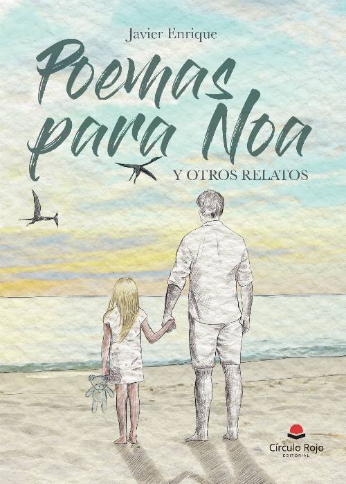 Poemas para Noa y otros relatos