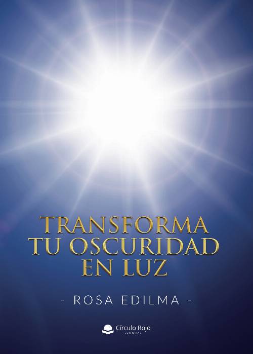 Transforma tu oscuridad en luz