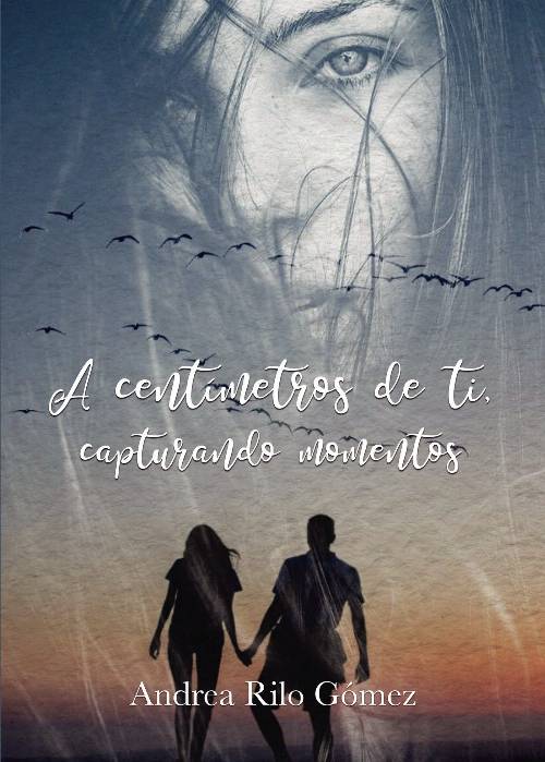 A centímetros de ti, capturando momentos
