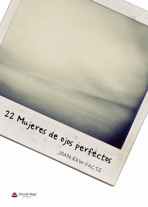 22 mujeres de ojos perfectos