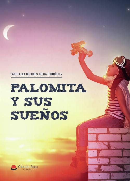 Palomita y sus sueños