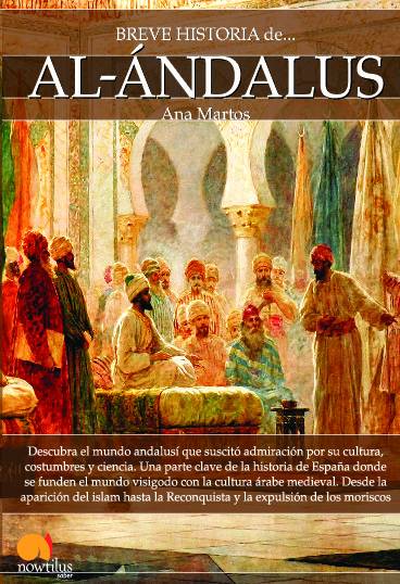 Breve historia de Al-Ándalus N. E
