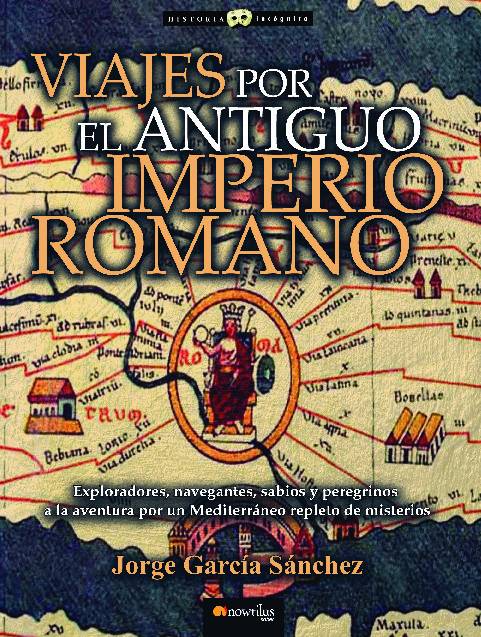 Viajes por el Antiguo Imperio Romano N.E.
