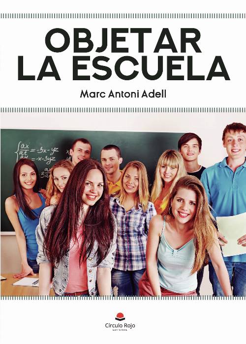 Objetar la Escuela