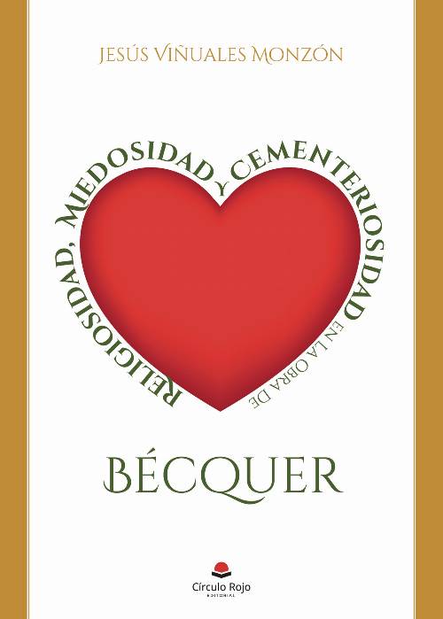 Religiosidad, Miedosidad y Cementeriosidad en la obra de Bécquer