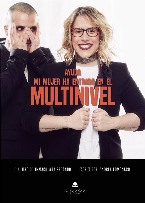 Ayuda: mi mujer ha entrado en el multinivel