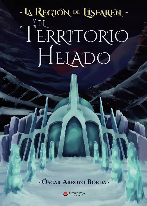 La Región de Lísfaren y El Territorio Helado