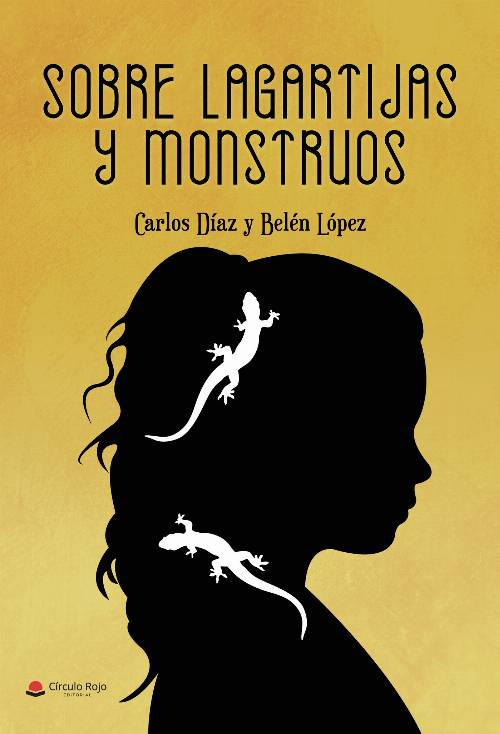 Sobre lagartijas y monstruos