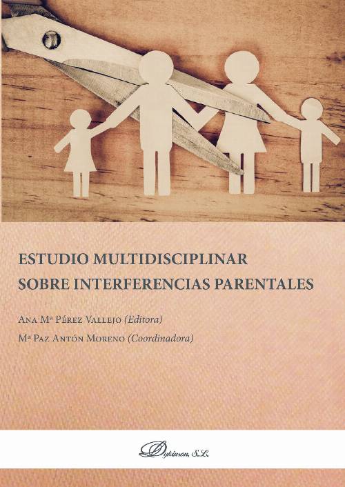 Estudio multidisciplinar sobre interferencias parentales.