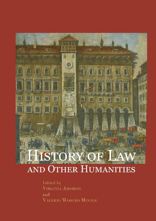 History of Law and Other Humanities.Views of the legal world across the time