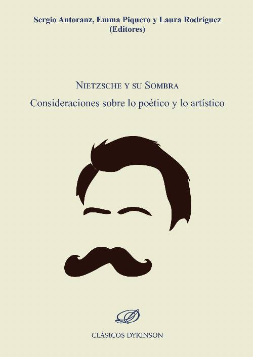 Nietzsche y su Sombra.Consideraciones sobre lo poético y lo artístico