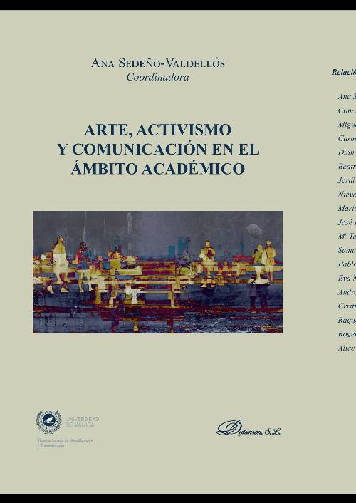 Arte, activismo y comunicación en el ámbito académico.
