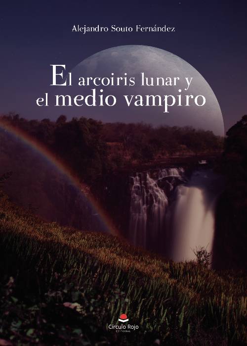 El arcoiris lunar y el medio vampiro