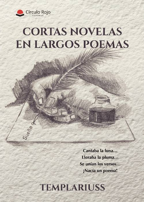 Cortas novelas en largos poemas