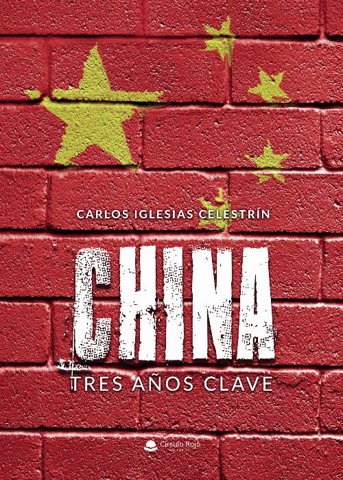 China: tres años clave