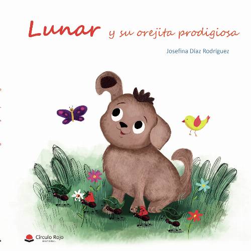Lunar y su orejita prodigiosa (tapa dura)