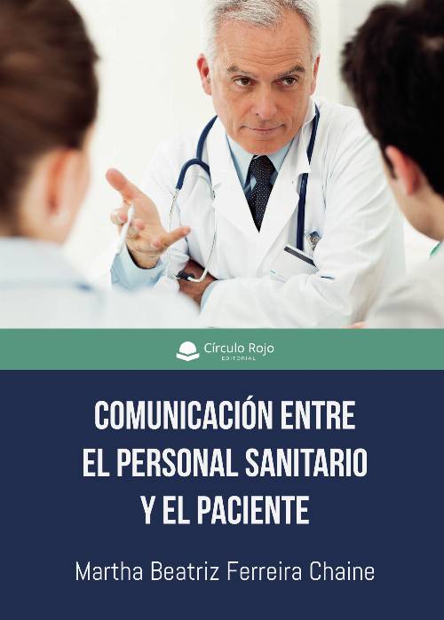 Comunicación entre el personal sanitario y el paciente