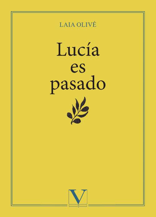 Lucía es pasado