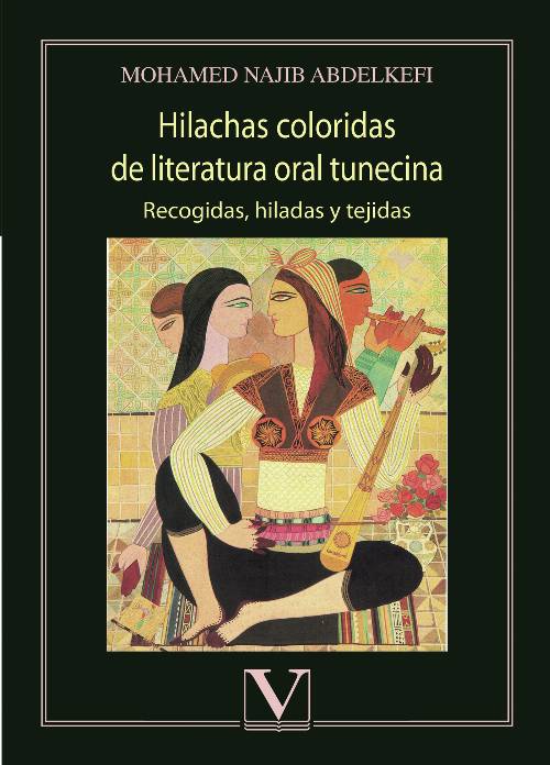 Hilachas coloridas de literatura oral tunecina