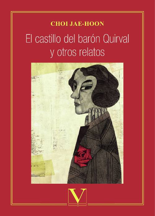 El castillo del barón Quirval y otros relatos