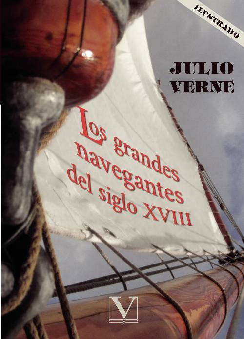 Los grandes navegantes del siglo XVIII