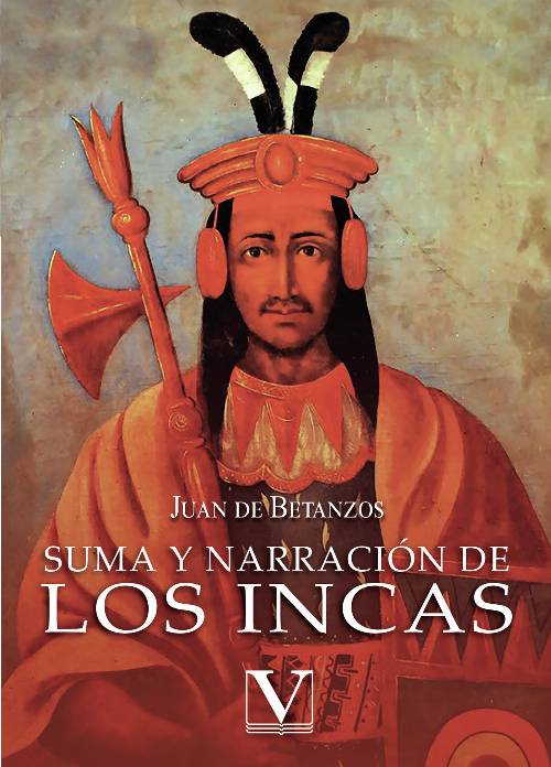 Suma y narración de los Incas