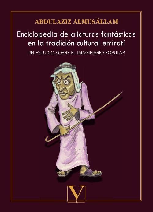 Enciclopedia de criaturas fantásticas en la tradición cultural emirat