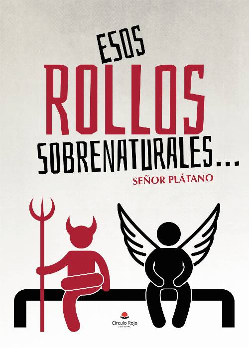 Esos rollos sobrenaturales…