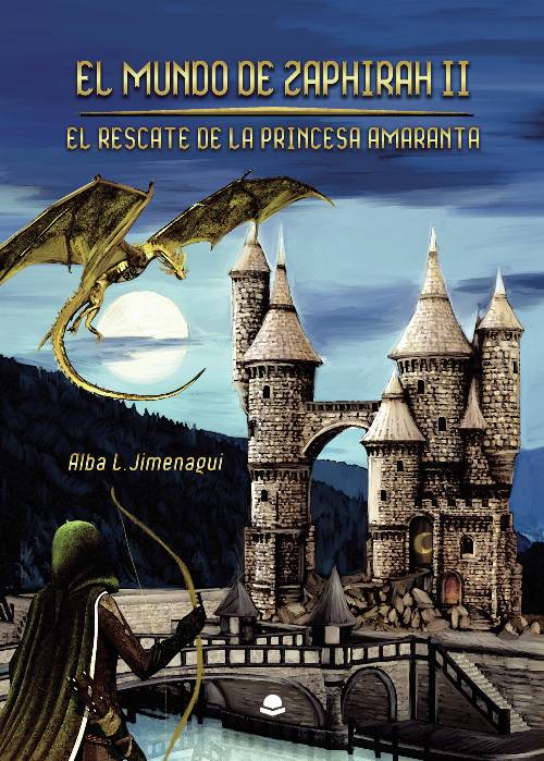 El Mundo de Zaphirah II. El Rescate de la princesa Amaranta