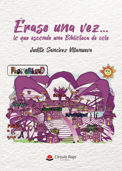 Érase una vez… lo que esconde una Biblioteca de cole