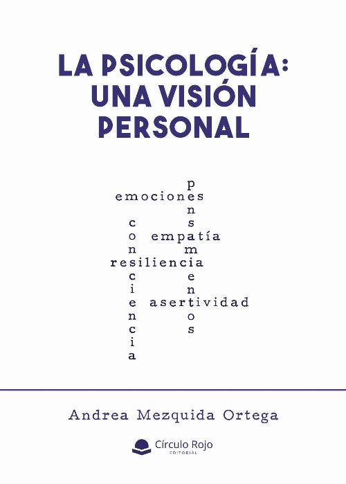 La psicología: una visión personal