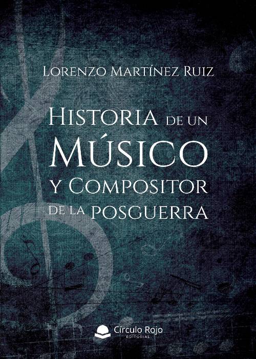 Historia de un Músico y Compositor de la posguerra