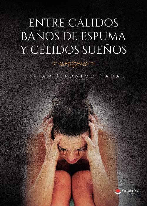 Entre cálidos baños de espuma y gélidos sueños.