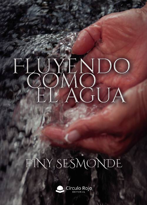 Fluyendo como el agua
