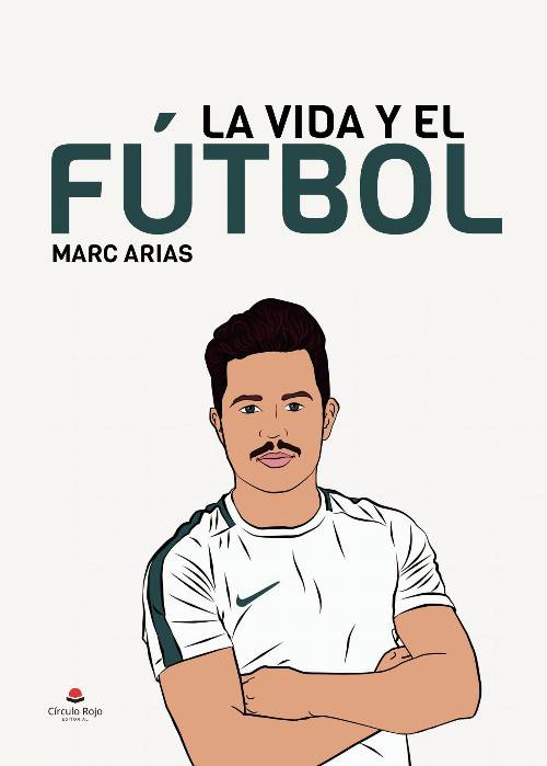 La vida y el fútbol