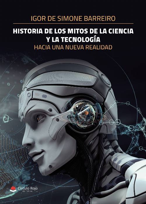 Historia de los mitos de la ciencia y la tecnología.