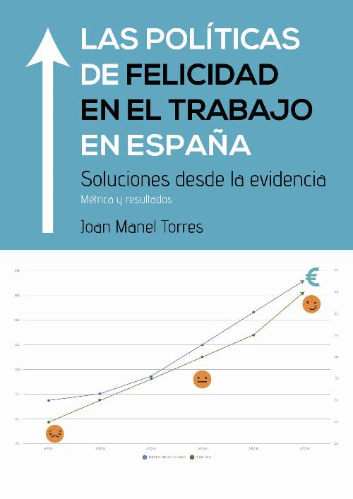 Las políticas de felicidad en el trabajo en España