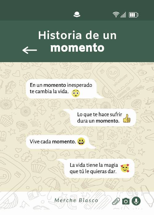 Historia de un momento