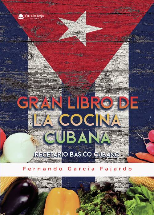Gran libro de la cocina cubana