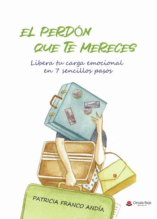 El perdón que te mereces
