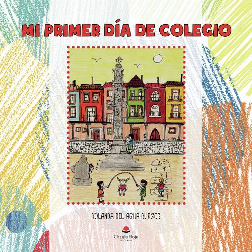 Mi primer día de colegio