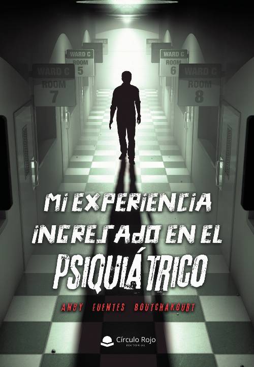 Mi experiencia ingresado en el psiquiátrico