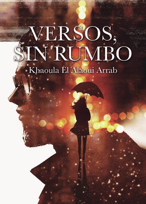 Versos, sin rumbo