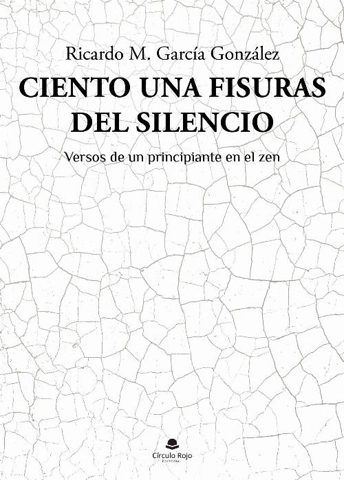 Ciento una fisuras del silencio