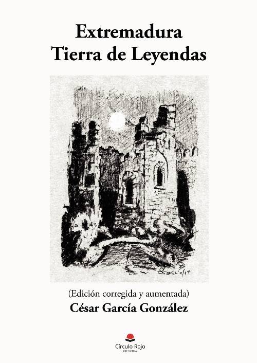 Extremadura. Tierra de Leyendas