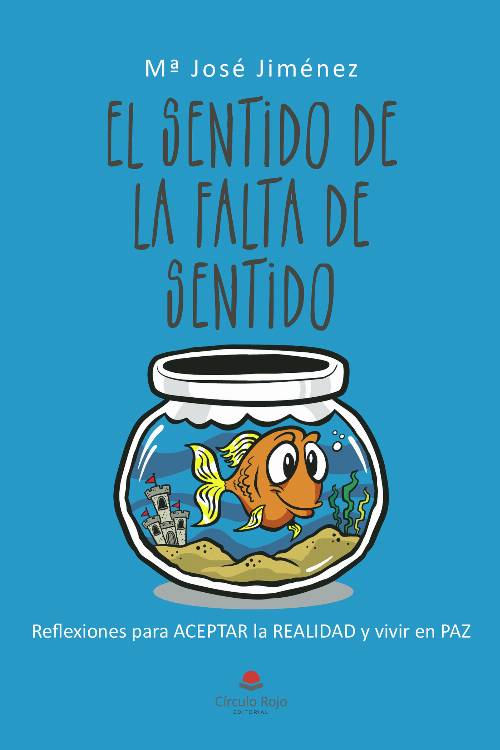 El sentido de la falta de sentido